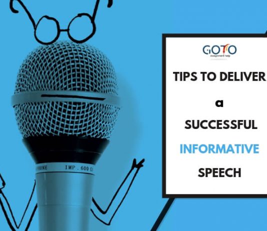 6 Tips to Deliver a Successful Informative Speech Tips to Deliver a Successful Informative Speech - GotoAssignmentHelp