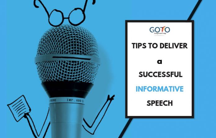 Tips to Deliver a Successful Informative Speech - GotoAssignmentHelp